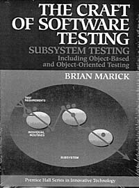 Craft of Software Testing: Subsystems Testing Including Object-Based and Object-Oriented Testing