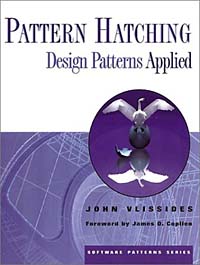 Pattern Hatching : Design Patterns Applied (Software Patterns (Paperback))