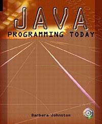 Barbara Johnston - «Java Programming Today»