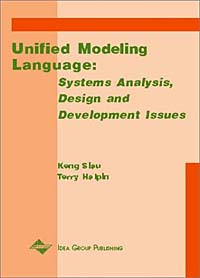 Keng Siau, Terry Halpin - «Unified Modeling Language: Systems Analysis, Design and Development Issues»