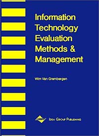 Information Technology Evaluation Methods and Management