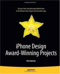 Chris Dannen - «iPhone Design Award-Winning Projects (The Definitive Guide)»