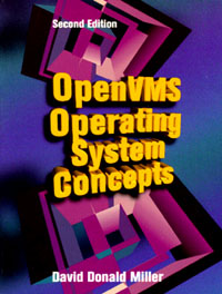 David Miller - «OpenVMS Operating System Concepts»
