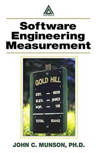 John C. Munson - «Software Engineering Measurement»