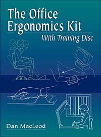 Dan MacLeod - «The Office Ergonomics Tool Kit With Training Disc»