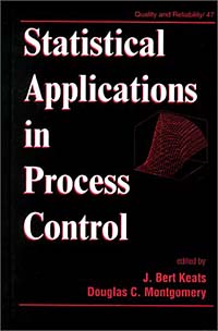 Douglas C. Montgomery, J. Bert Keats - «Statistical Applications in Process Control»