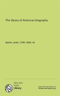 The library of American biography