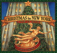 Chuck Fischer - «Christmas in New York: A Pop-Up Book»