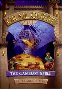 Grail Quest #1: The Camelot Spell (Grail Quest Trilogy)