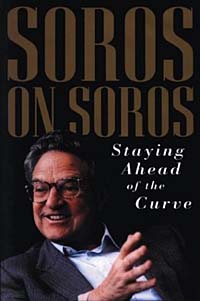 George Soros - «Soros on Soros: Staying Ahead of the Curve»