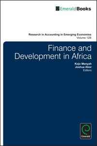 Kojo Menjah - «Finance and Development in Africa (Research in Accounting in Emerging Economies)»