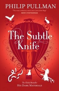 The Subtle Knife: His Dark Materials 2