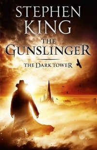 Stephen King - «The Gunslinger»