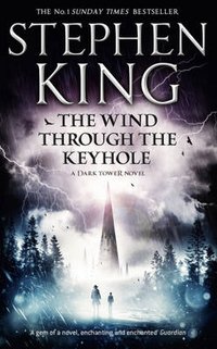 King Stephen - «Wind Through the Keyhole»