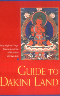 Geshe Kelsang Gyatso - «Guide to Dakini Land: The Highest Yoga Tantra Practice of Buddha Vajrayogini»