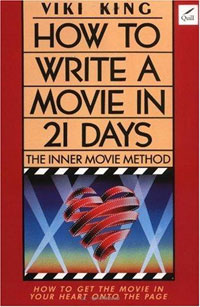 Viki King - «How to Write a Movie in 21 Days»