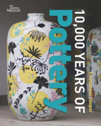 Emmanuel Cooper - «10,000 Years of Pottery»