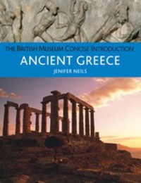 Jenifer Neils - «Concise Introduction Ancient Greece»