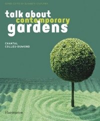 Talk About Contemporary Gardens