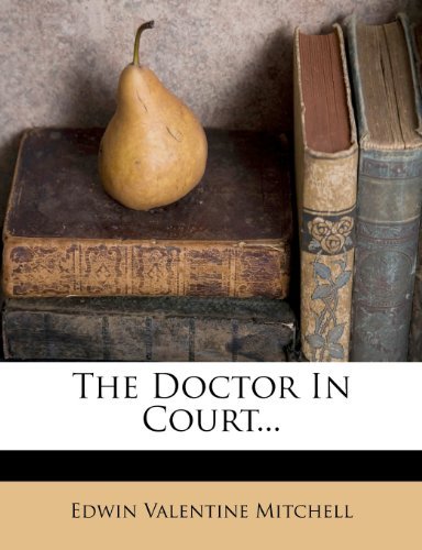 The Doctor In Court...