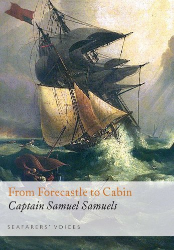 From Forecastle to Cabin (Seafarers Voices 8)