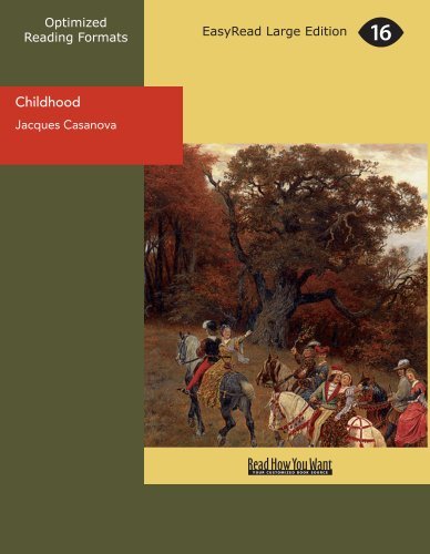 Jacques Casanova - «Childhood»