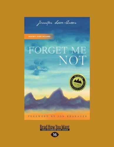 Jennifer Lowe-Anker - «Forget Me Not: A Memoir»