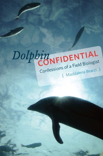Dolphin Confidential: Confessions of a Field Biologist