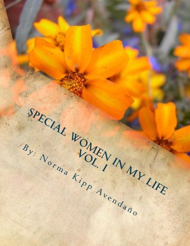 Special Women In My Life (Volume 1)