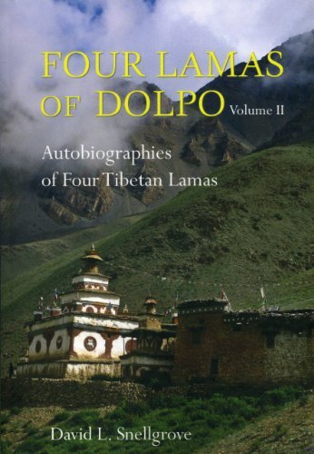 Four Lamas of Dolpo: Autobiographies of Four Tibetan Lamas (15th-18th Centuries) Vol II