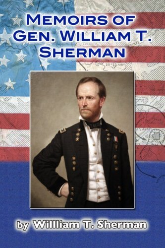 The Memoirs of Gen. W. T. Sherman