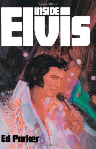 Ed Parker Sr. - «Inside Elvis»