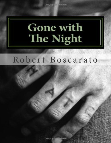 MR Robert K Boscarato - «Gone with The Night: The Rape Slaying Trial»