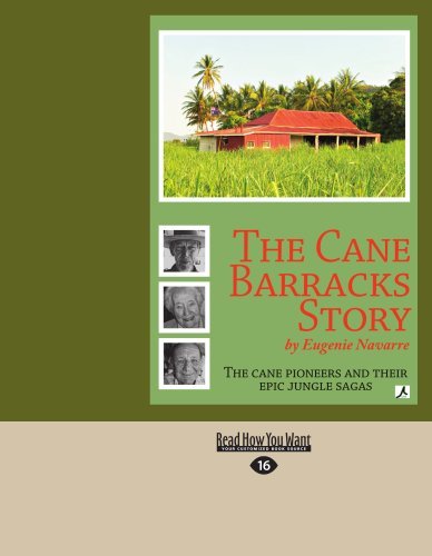 The Cane Barracks Story