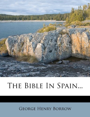 The Bible In Spain...