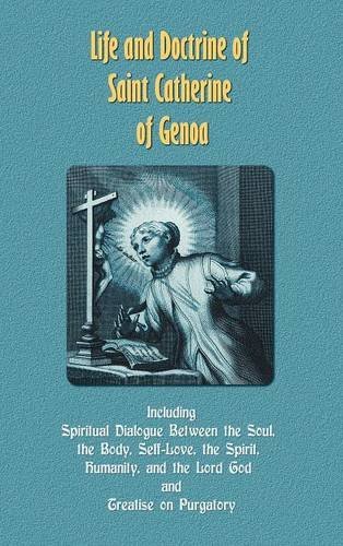 Caterina Fieschi Adorno, Cattaneo Marabotto - «Life and Doctrine of Saint Catherine of Genoa»