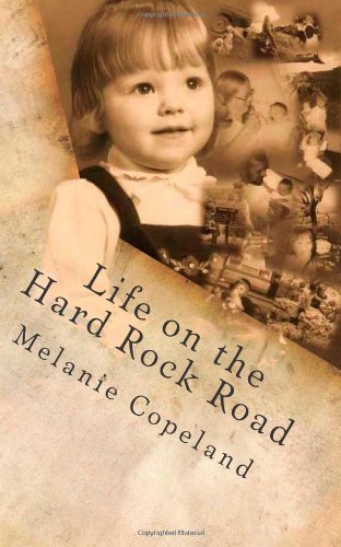 Life on the Hard Rock Road: A Memoir