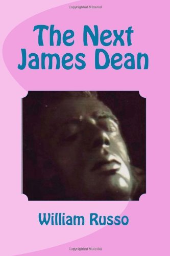 William Russo - «The Next James Dean»