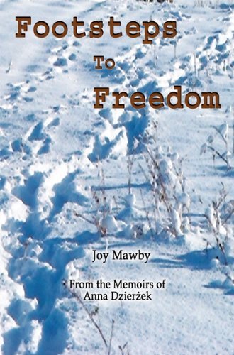 Joy Mawby - «Footsteps to Freedom»