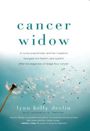 Lynn Kelly Devlin, Jacquelyn B. Fletcher - «Cancer Widow»