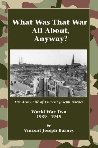 Dianne & Vincent Barnes - «What Was That War All About, Anyway?»