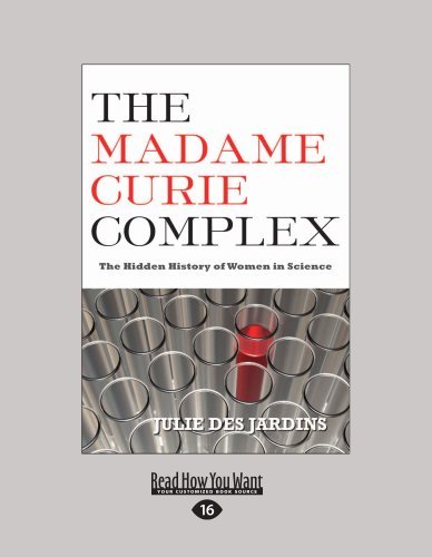 The Madame Curie Complex: Capitalisms New Reality