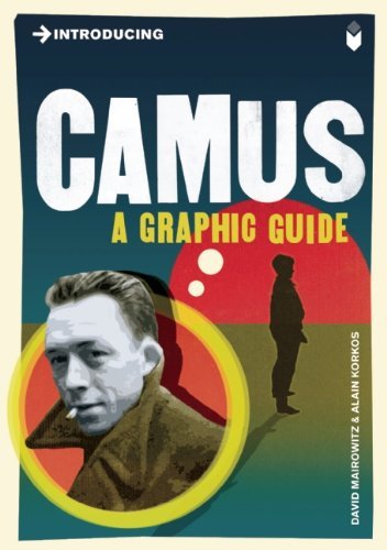 David Zane Mairowitz - «Introducing Camus: A Graphic Guide»