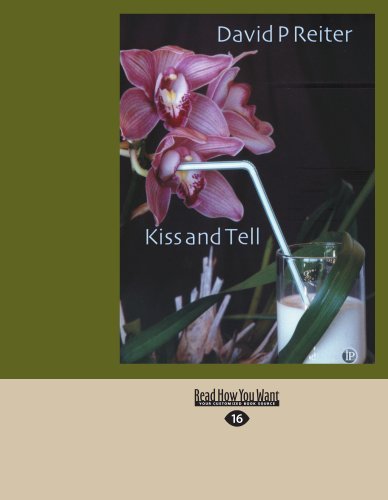 Kiss And Tell: Selected and New Poems (1987-2002)