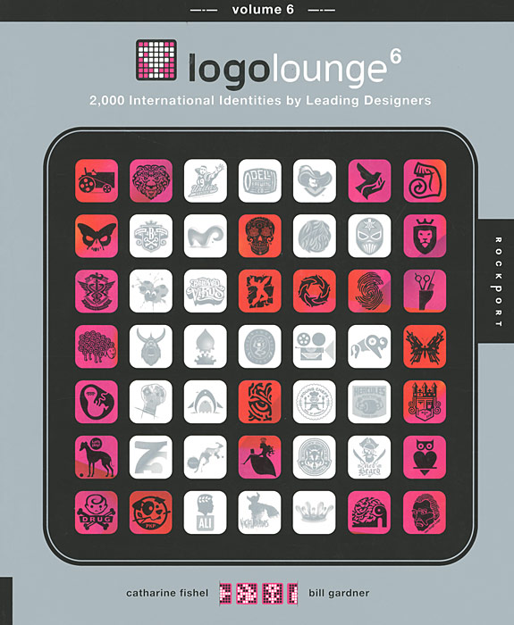 LogoLounge 6: 2,000 International Identities by Leading Designers