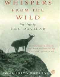 E. R. C Davidar & Priya Davidar (Ed.) - «Whispers from the Wild»