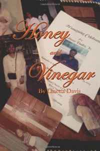 Linetta Davis - «Honey and Vinegar»
