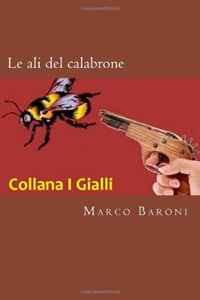 Le ali del calabrone (Italian Edition)