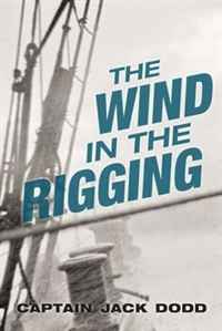 Captain Jack Dodd - «The Wind In the Rigging»