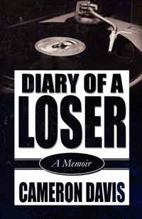 Diary of a Loser: A Memoir
